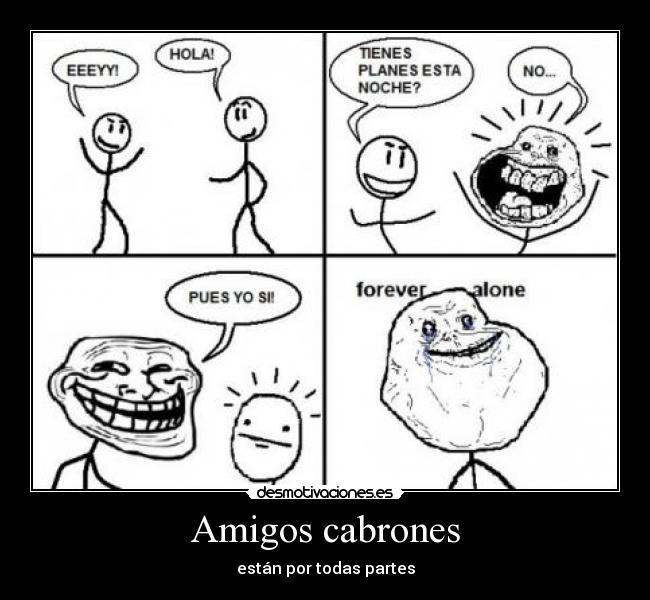 Amigos cabrones - 