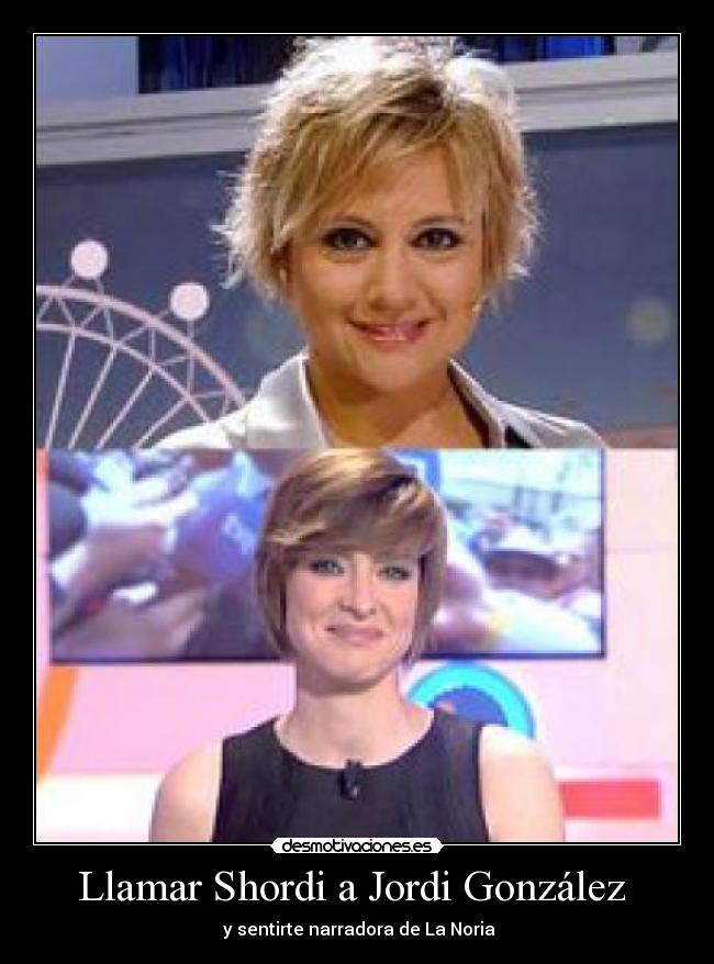 Llamar Shordi a Jordi González -