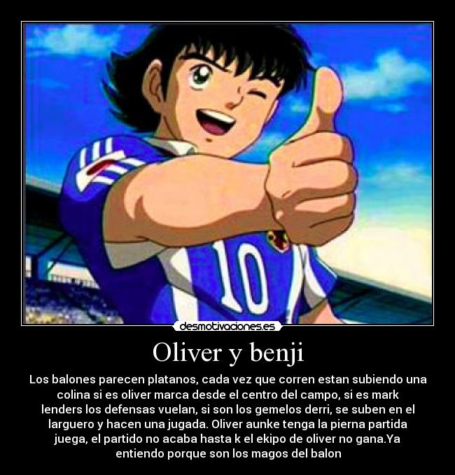 Oliver y benji -