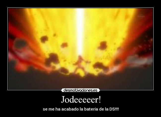 Jodeeeeer! -