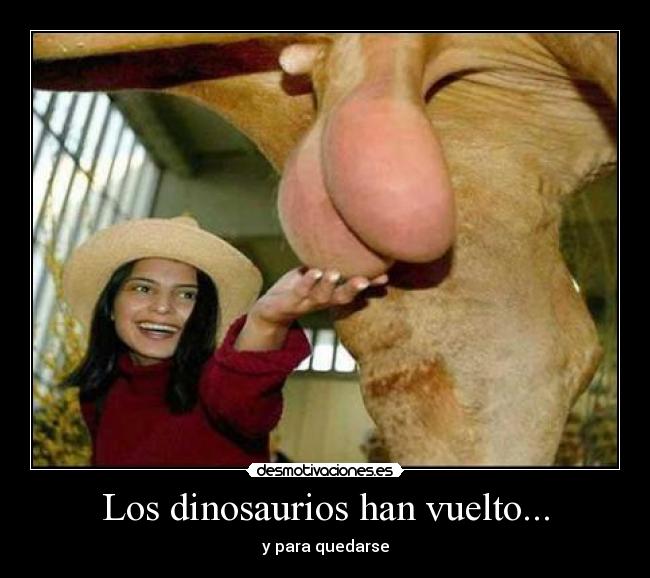 Los dinosaurios han vuelto... - y para quedarse