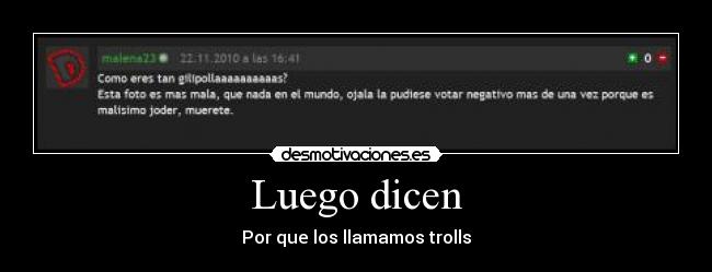 carteles luego dicen desmotivaciones