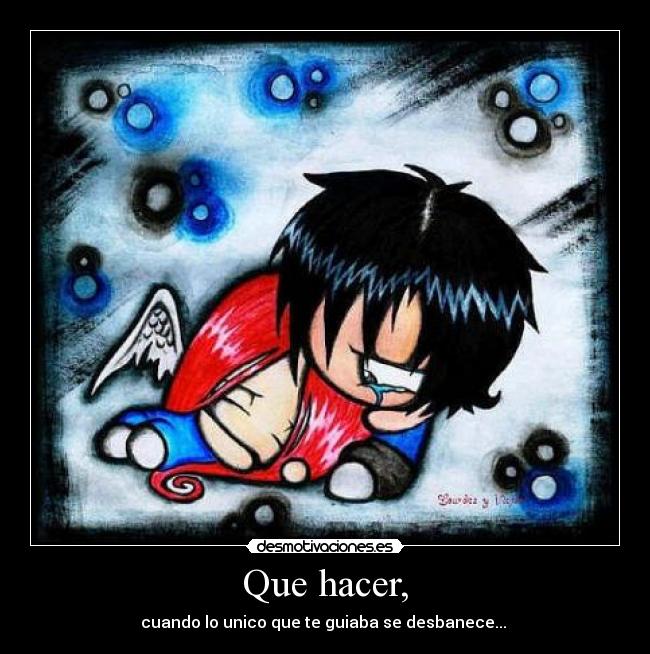 Que hacer, -