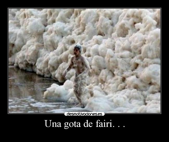 Una gota de fairi. . . - 