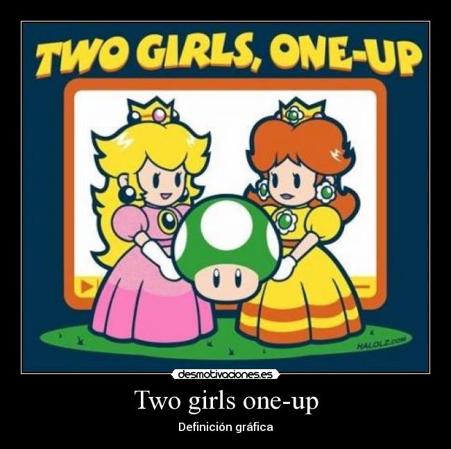 Two girls one-up - Definición gráfica