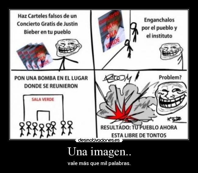 Una imagen.. - vale más que mil palabras.
