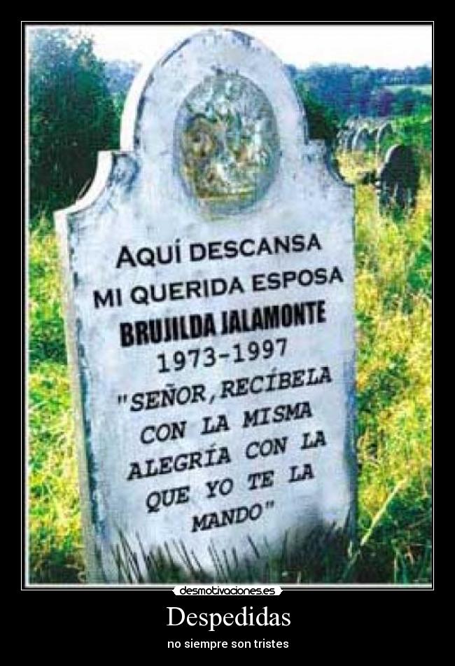 Despedidas - no siempre son tristes