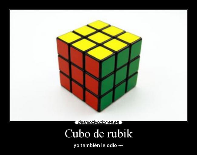 carteles cubo rubik luckylucifer odiar desmotivaciones