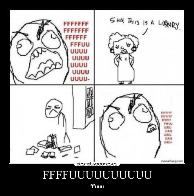 FFFFUUUUUUUUUU - fffuuu