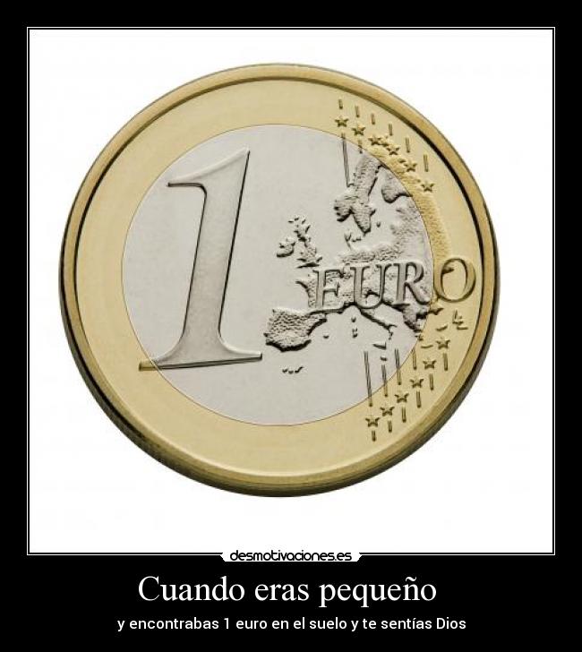 Cuando eras pequeño -