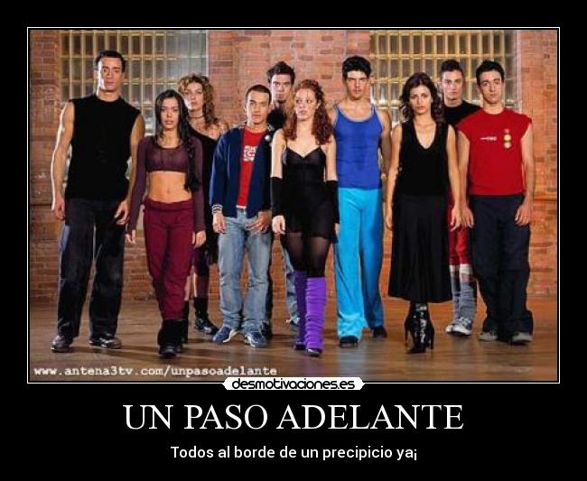 UN PASO ADELANTE - Todos al borde de un precipicio ya¡