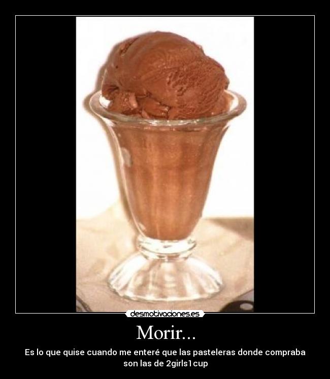 Morir... -
