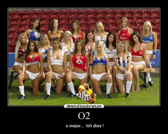 O2 - o mejor... !oh dios !