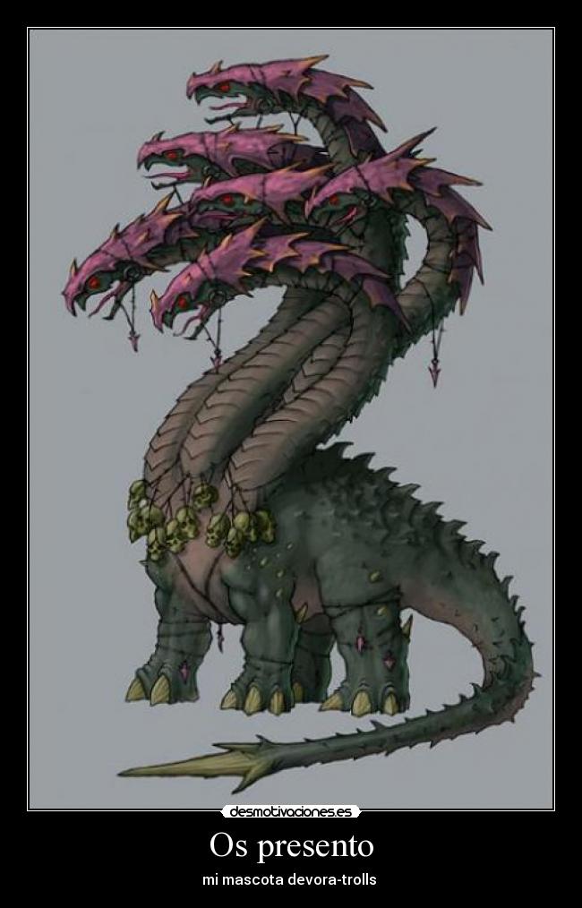 Os presento - mi mascota devora-trolls