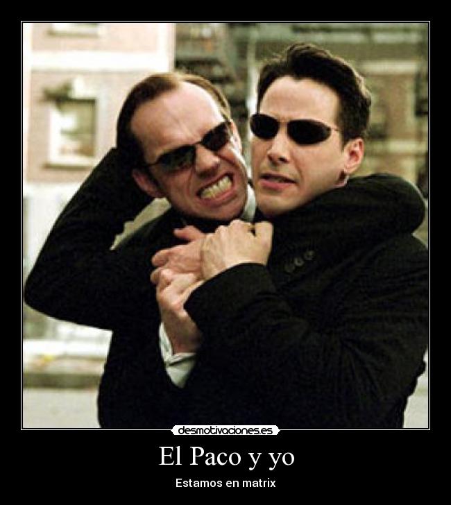 El Paco y yo -