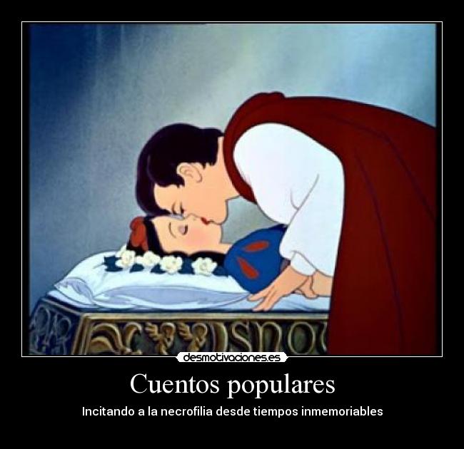 Cuentos populares - Incitando a la necrofilia desde tiempos inmemoriables