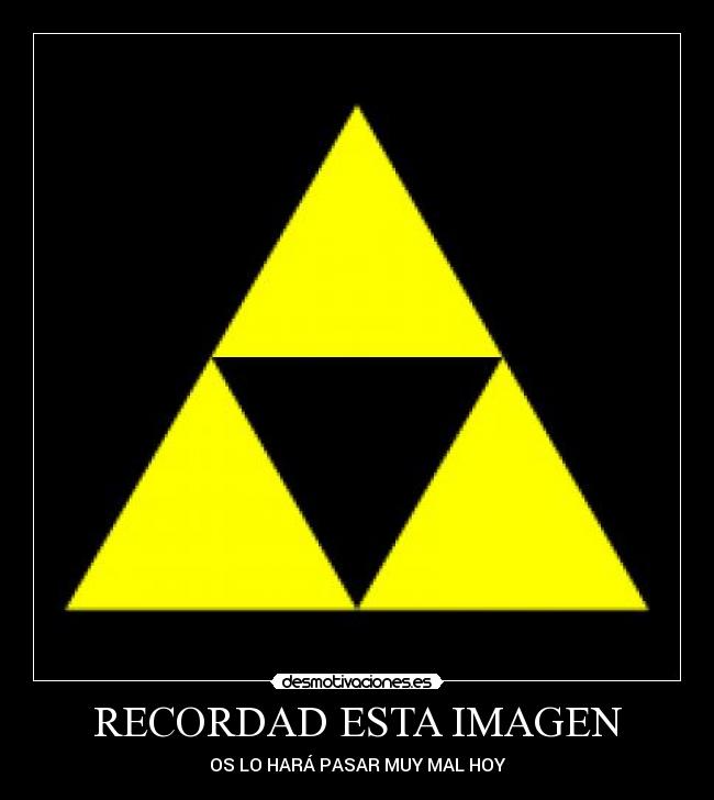 RECORDAD ESTA IMAGEN - OS LO HARÁ PASAR MUY MAL HOY