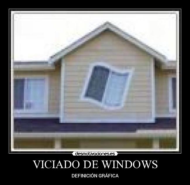 VICIADO DE WINDOWS - 