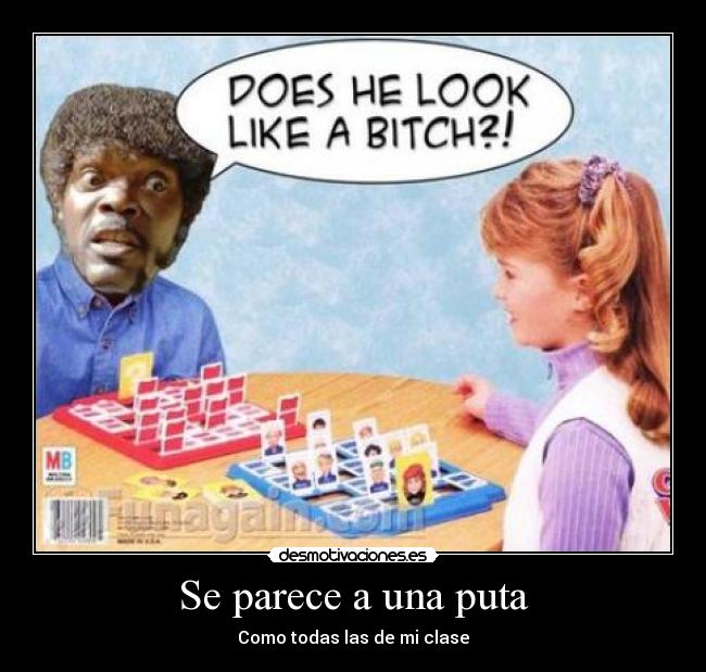 Se parece a una puta - 