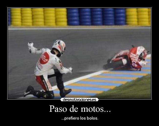 Paso de motos... -