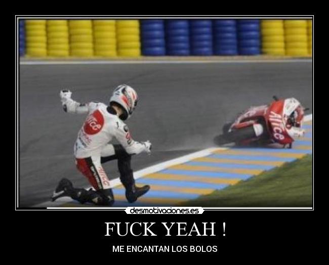 FUCK YEAH ! - ME ENCANTAN LOS BOLOS