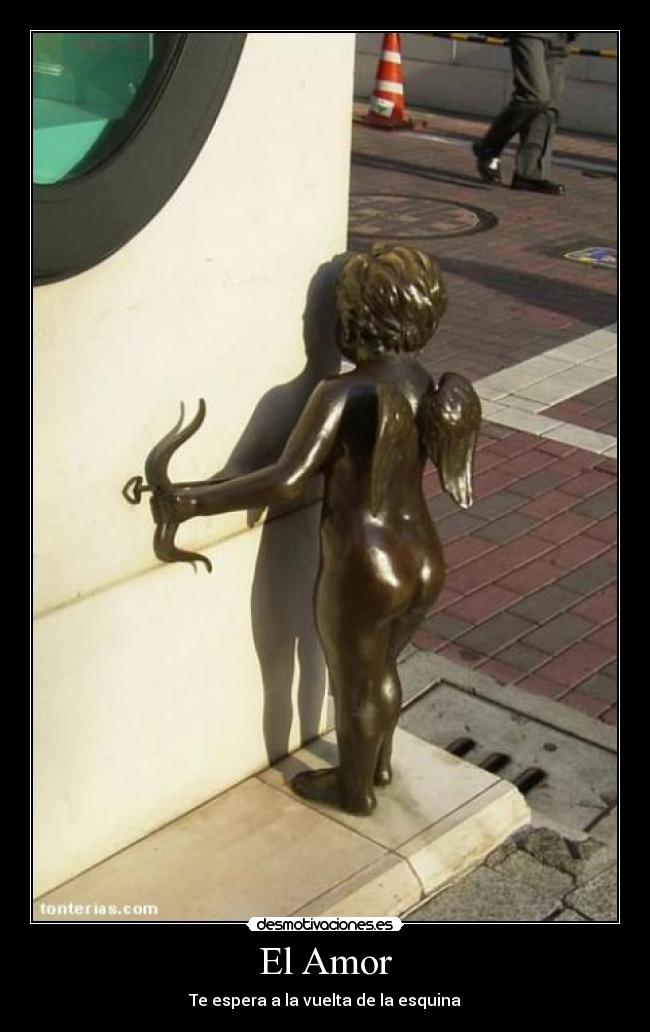 El Amor - Te espera a la vuelta de la esquina