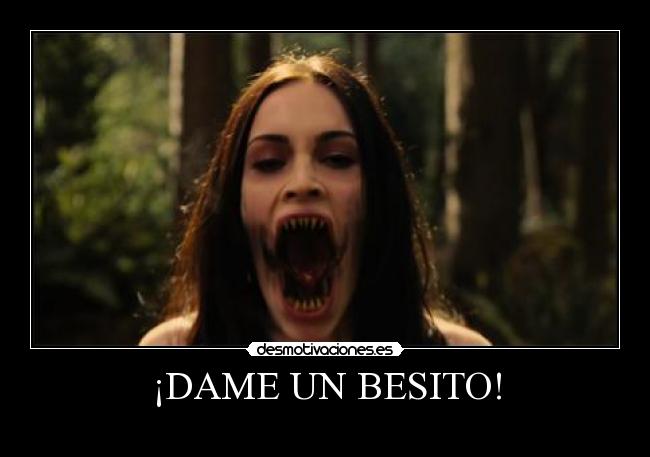 ¡DAME UN BESITO! -