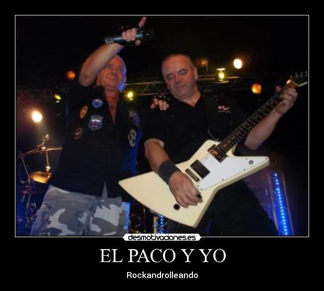 EL PACO Y YO - 