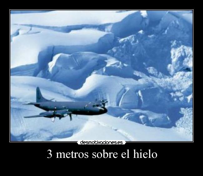 3 metros sobre el hielo - 