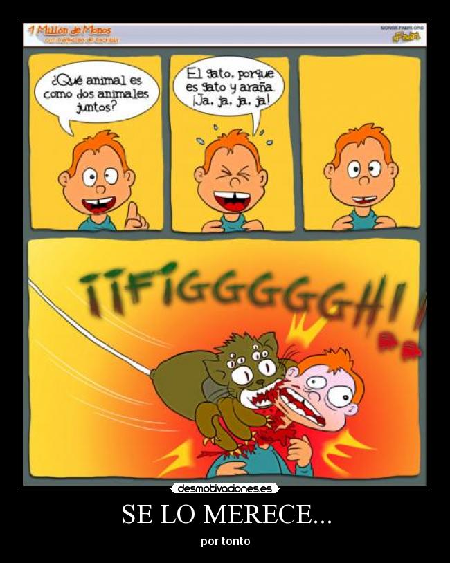 SE LO MERECE... -