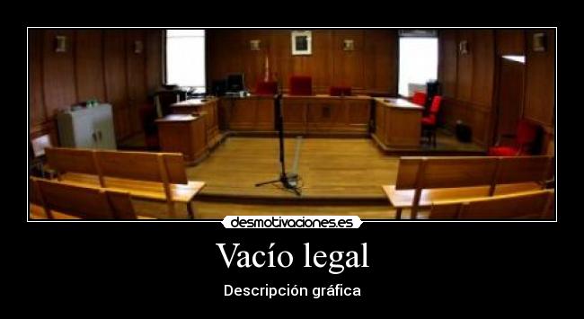 carteles vacio legal desmotivaciones