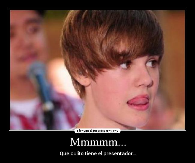 Mmmmm... - Que culito tiene el presentador...