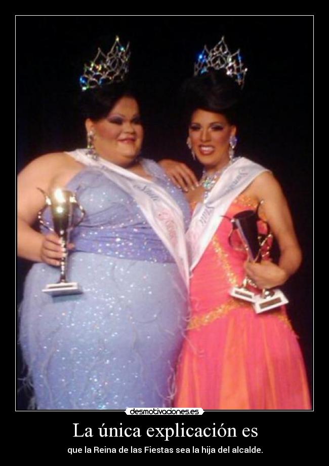 carteles explicacion reina fiestas alcalde desmotivaciones