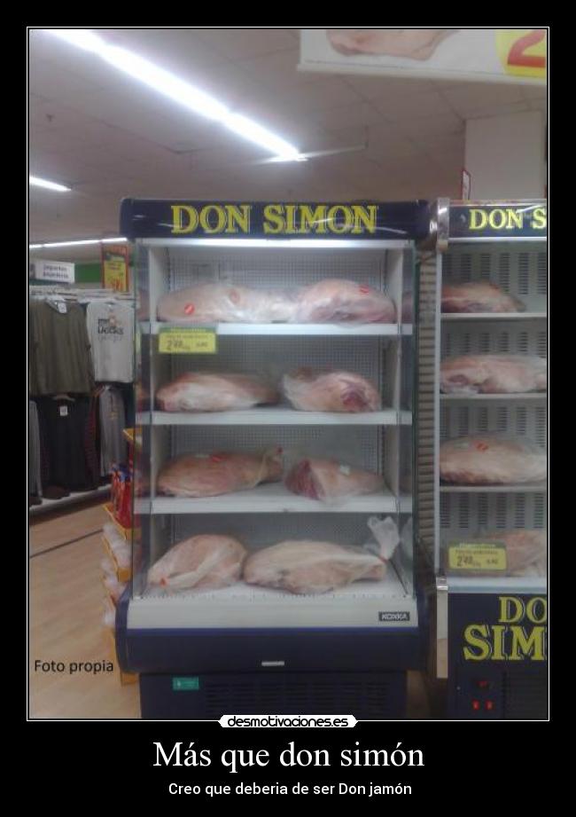 carteles don simon ftv achraf don jamos hiperdino desmotivaciones