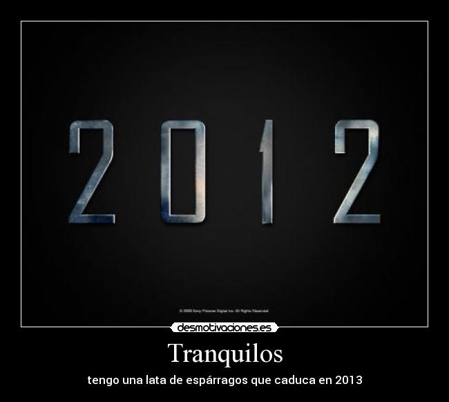 Tranquilos - tengo una lata de espárragos que caduca en 2013