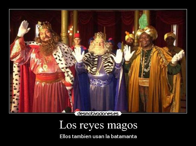 Los reyes magos - 