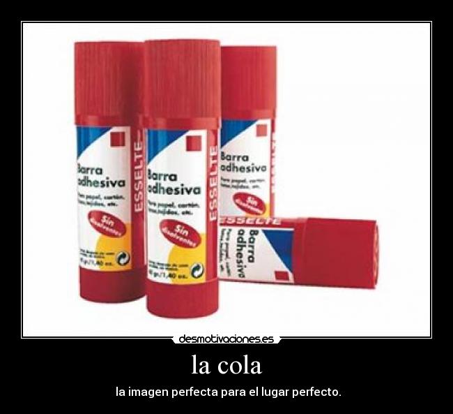 la cola - la imagen perfecta para el lugar perfecto.