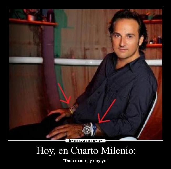 Hoy, en Cuarto Milenio: | Desmotivaciones Hoy, en Cuarto Milenio: | Desmotivaciones