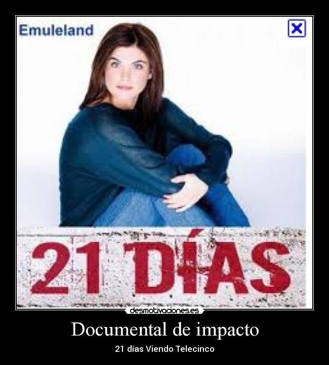 Documental de impacto - 