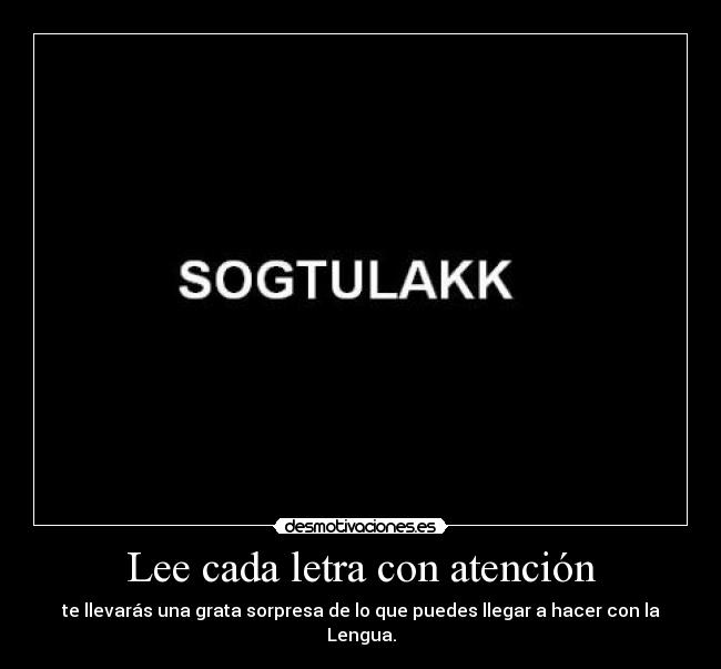 Lee cada letra con atención -