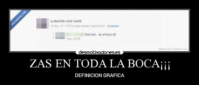 ZAS EN TODA LA BOCA¡¡¡ -