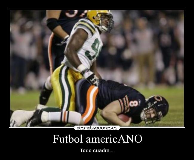 Futbol americANO - Todo cuadra…