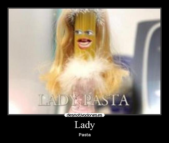 Lady -
