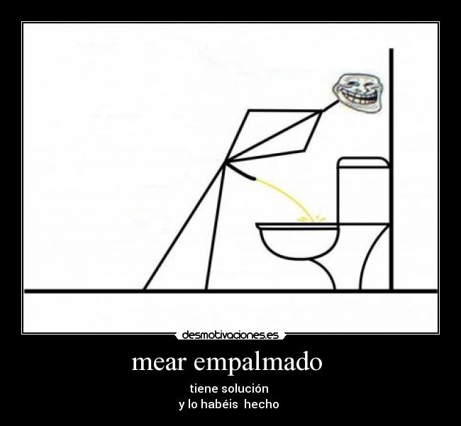 mear empalmado  - 