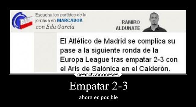 Empatar 2-3 - ahora es posible