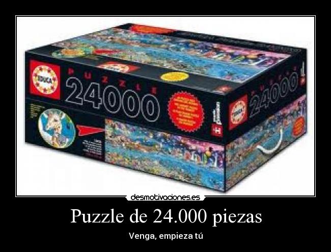 Puzzle de 24.000 piezas - Venga, empieza tú