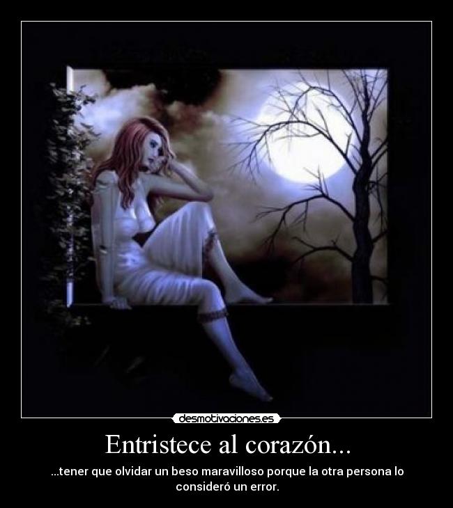 Entristece al corazón... - 