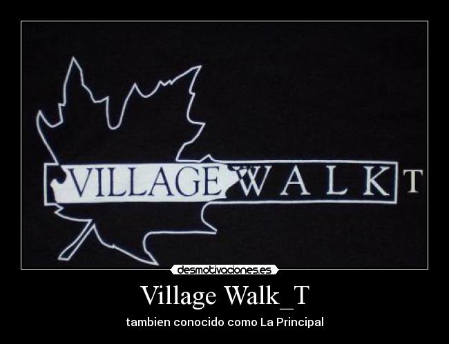 Village Walk_T -