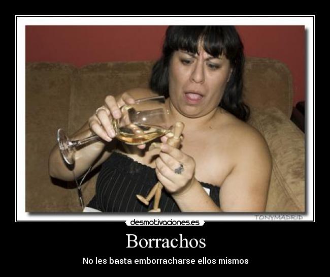 Borrachos -