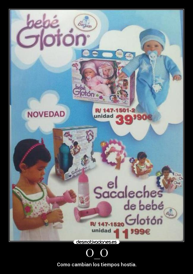 O_O - Como cambian los tiempos hostia.